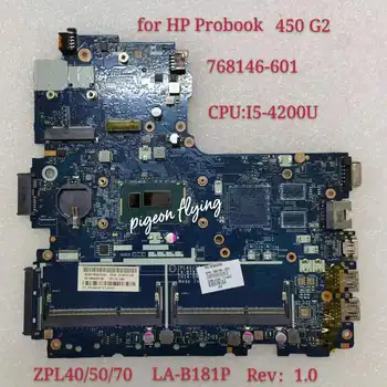 768146-601 768146-501 HP Probook 450 G2 Laptop Anakart ZPL40 / 50 / 70 LA-B181P İle ı5-4200U %100 % Test TAMAM