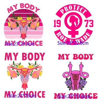 Giyim için Ütü Transferleri Vücudum Seçimim Kadın Hakları Roe Wade 1973 Haklarımız Seçimimiz ısı Transferleri