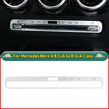 Araba Aksesuarları Mercedes Benz İçin Bir B CLA GLB GLA Sınıfı W177 2020 Alüminyum alaşımlı Merkezi Klima Modu Düğmesi ayar kapağı